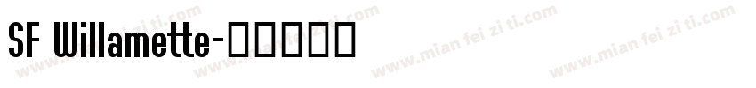 SF Willamette字体转换